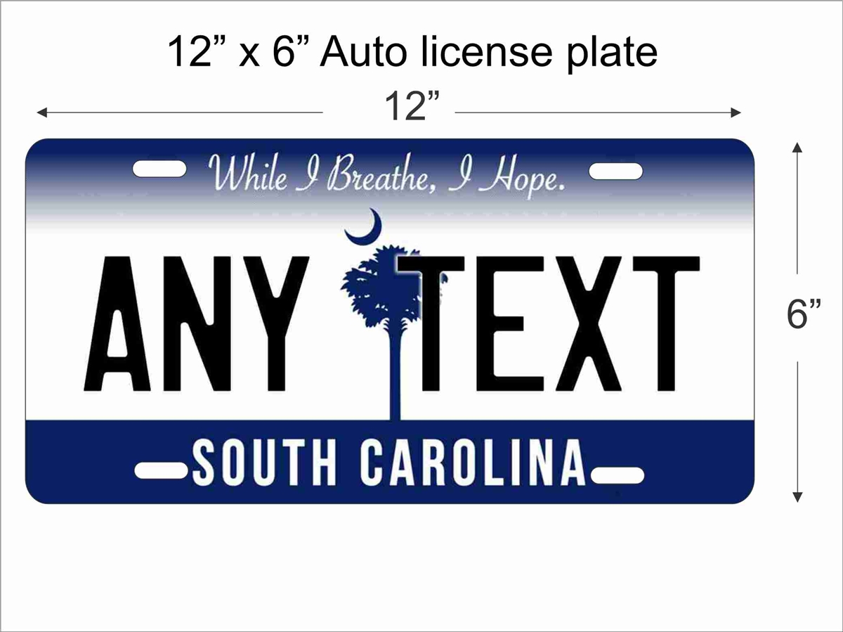South Carolina Replica License Plate Personalized With Your Design